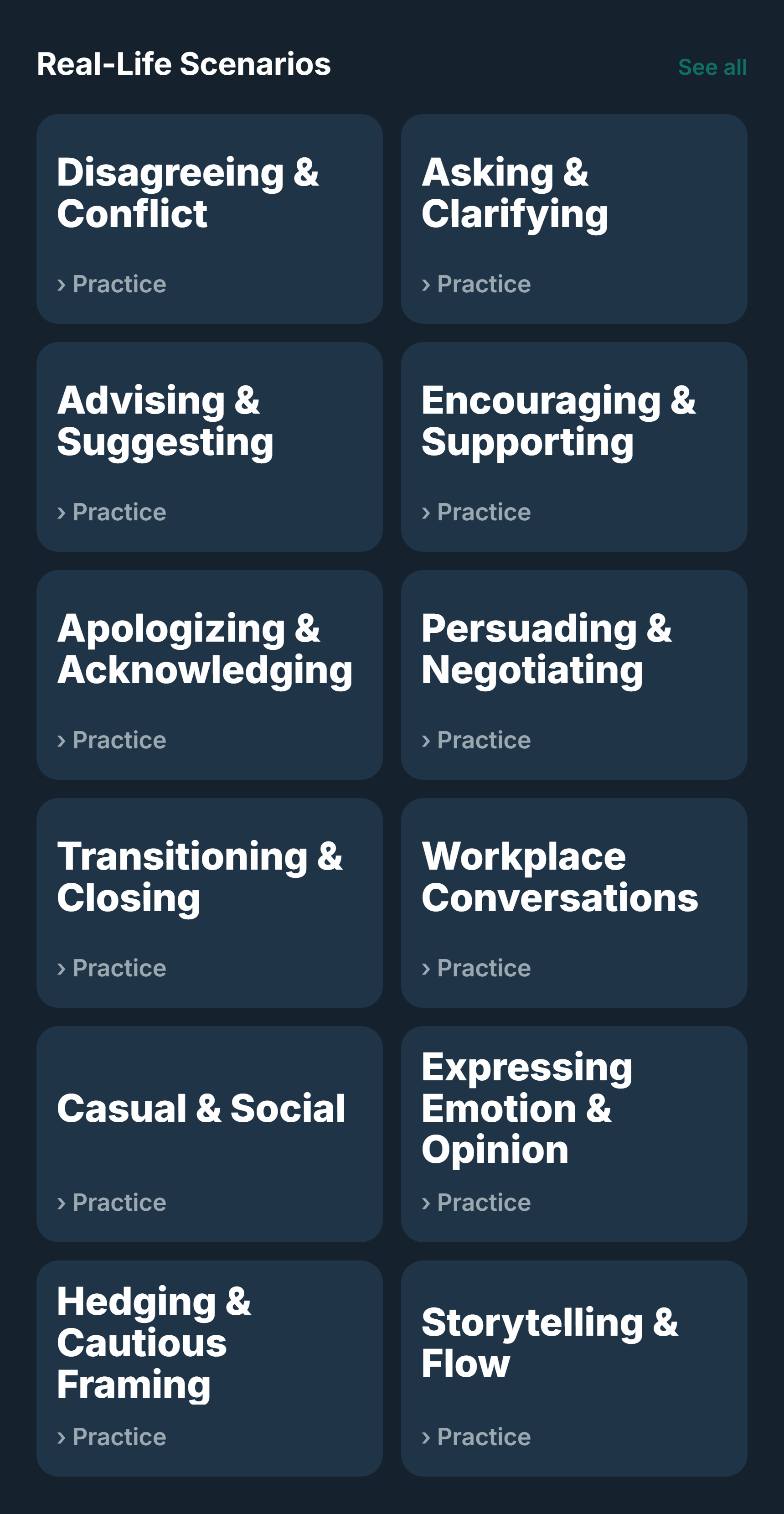 Eloquendi's Real-Life Scenarios grid: all twelve practice themes including Disagreeing & Conflict, Asking & Clarifying, Advising & Suggesting, Encouraging & Supporting, Persuading & Negotiating, and Storytelling & Flow